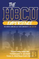 The Hbcu Experience The North Carolina A&T State University 2nd Edition