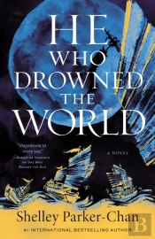 The He Who Drowned The World