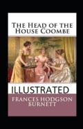 The Head Of The House Of Coombe Annotated