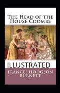 The Head Of The House Of Coombe Annotated