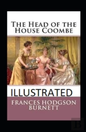The Head Of The House Of Coombe Annotated