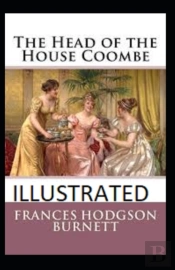 The Head Of The House Of Coombe Annotated