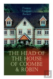 The Head Of The House Of Coombe & Robin