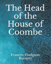 The Head Of The House Of Coombe