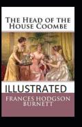 The Head Of The House Of Coombe Illustrated