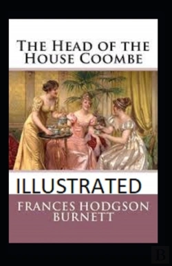 Bertrand.pt - The Head Of The House Of Coombe Illustrated