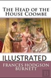 The Head Of The House Of Coombe Illustrated