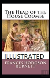The Head Of The House Of Coombe Illustrated