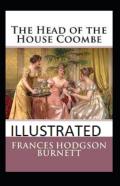 The Head Of The House Of Coombe Illustrated