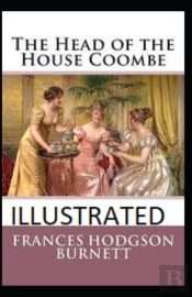 The Head Of The House Of Coombe Illustrated