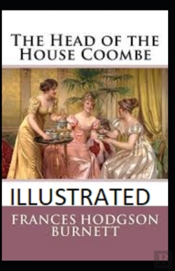 Bertrand.pt - The Head Of The House Of Coombe Illustrated