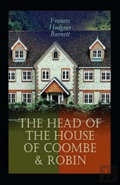 The Head Of The House Of Coombe Illustrated