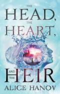 The Head, The Heart, And The Heir