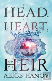 The Head, The Heart, And The Heir