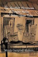 The Headless Horseman Of Booger Holler And Other Dover Tales