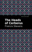 The Heads Of Cerberus