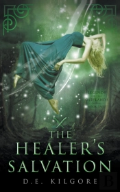 The Healer #8217 S Salvation