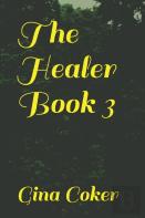The Healer - Book 3