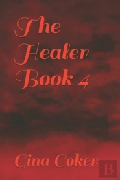 The Healer - Book 4