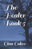 The Healer - Book 5
