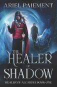 The Healer Of Shadow
