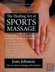 The Healing Art Of Sports Massage