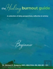 The Healing Burnout Guide