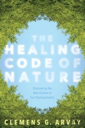 The Healing Code Of Nature