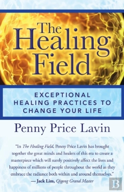 Bertrand.pt - The Healing Field: Exceptional Healing P