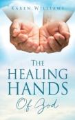 The Healing Hands Of God