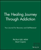 The Healing Journey Through Addiction