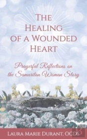 The Healing Of A Wounded Heart