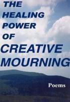 The Healing Power Of Creative Mourning