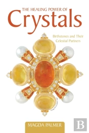 The Healing Power Of Crystals