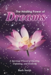 The Healing Power Of Dreams