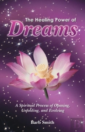 The Healing Power Of Dreams