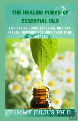 Bertrand.pt - The Healing Power Of Essential Oils