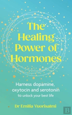 Bertrand.pt - The Healing Power Of Hormones