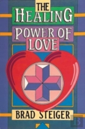 The Healing Power Of Love
