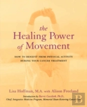 The Healing Power Of Movement