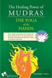 The Healing Power Of Mudras