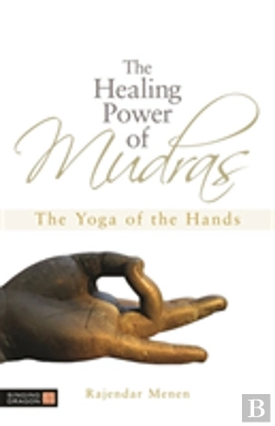 Bertrand.pt - The Healing Power Of Mudras