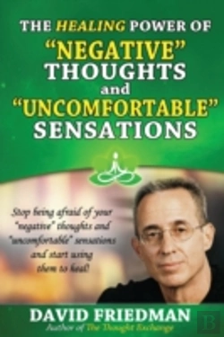 Bertrand.pt - The Healing Power Of Negative Thoughts And Uncomfortable Sensations