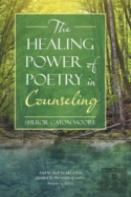 The Healing Power Of Poetry In Counseling