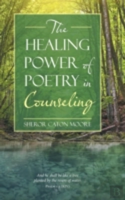 Bertrand.pt - The Healing Power Of Poetry In Counseling