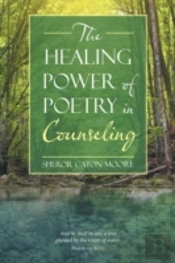 The Healing Power Of Poetry In Counseling