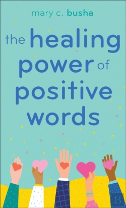 Bertrand.pt - The Healing Power Of Positive Words