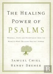 The Healing Power Of Psalms