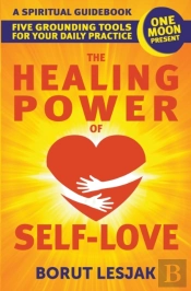 The Healing Power Of Self-Love