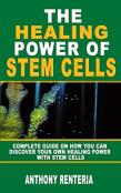 The Healing Power Of Stem Cells